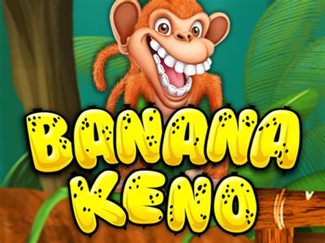 Banana Keno Slot - Play Online